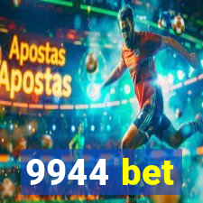 9944 bet